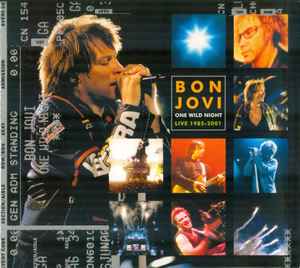 Bon Jovi - One Wild Night Live 1985 - 2001