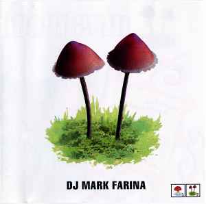 Mushroom Jazz 2 - DJ Mark Farina