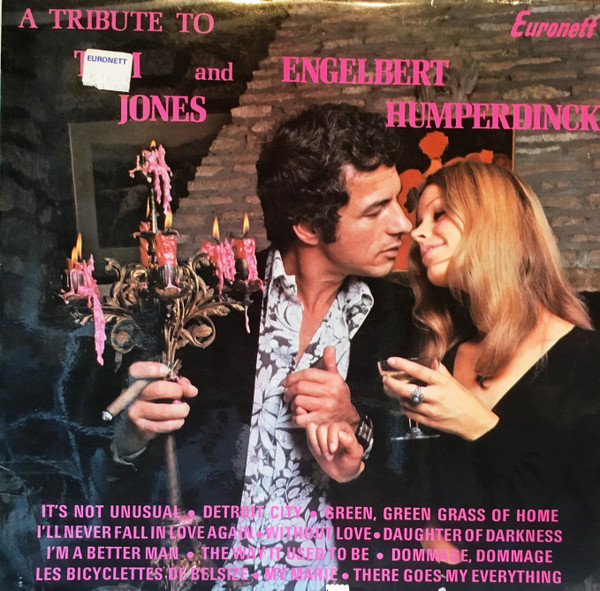télécharger l'album Unknown Artist - A Tribute To Tom Jones And Engelbert Humperdinck