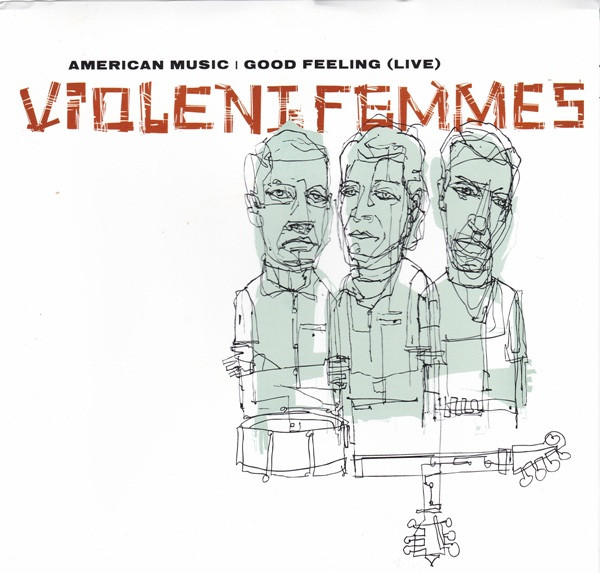 Violent Femmes – American Music (2005, Clear, Vinyl) - Discogs