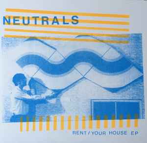 Rent/Your House - Neutrals