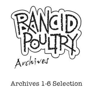 Rancid Poultry - Archives 1-6 Selection album cover