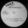 Blackman (4) - Beat That Bitch With A Bat