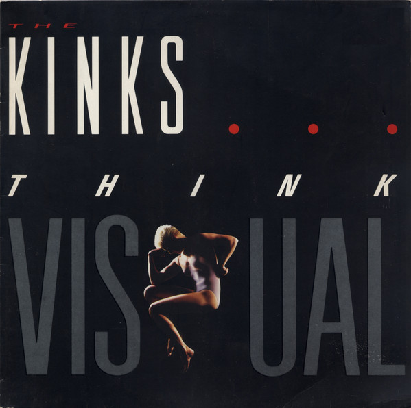 Обложка конверта виниловой пластинки The Kinks - Think Visual