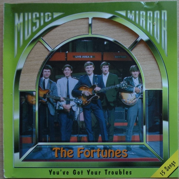 The Fortunes – You've Got Your Troubles (1993 - ロック、ポップス（洋楽）