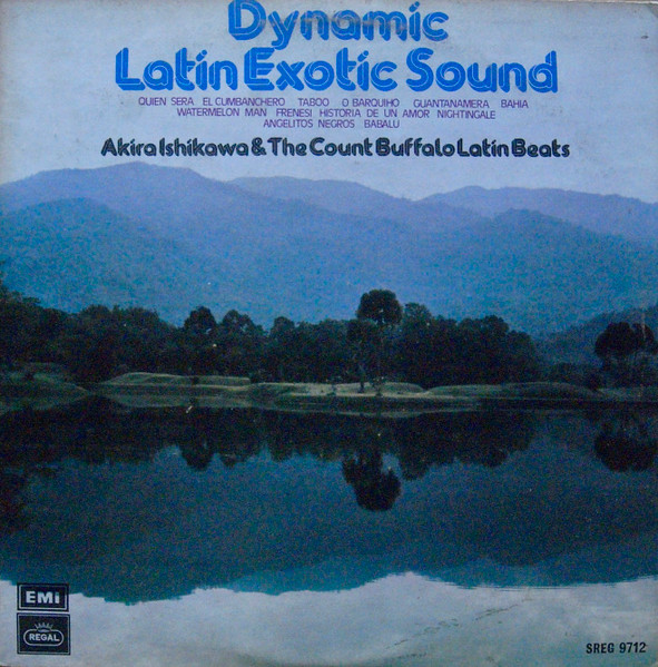 Akira Ishikawa & Count Buffalo Latin Beats – Dynamic Latin Exotic