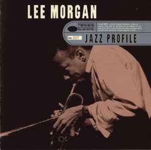 Lee Morgan - Jazz Profile: Lee Morgan album cover