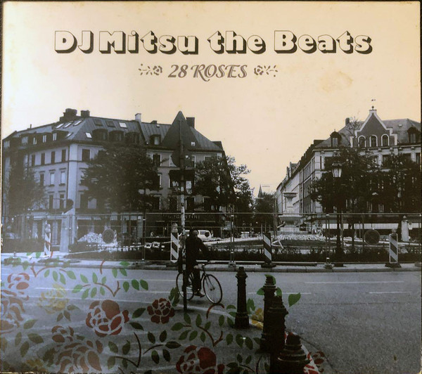 ressource fajance Mantle DJ Mitsu The Beats – 28 Roses (2006, CD) - Discogs
