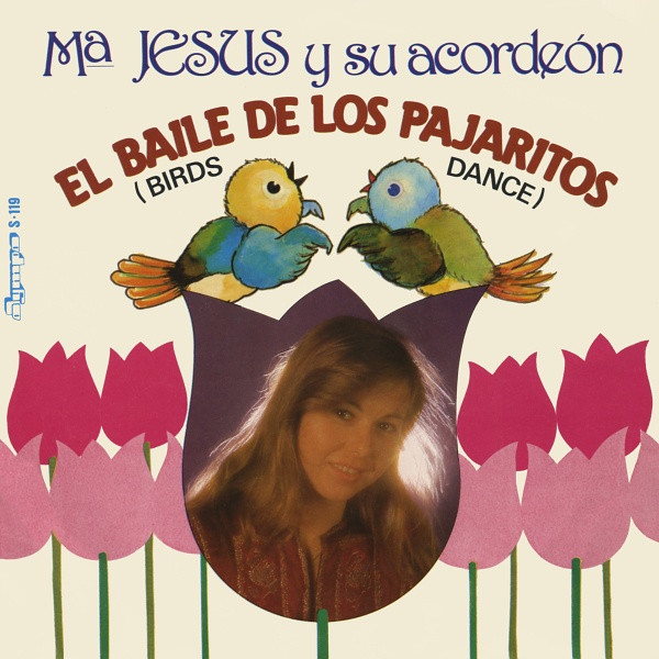 Mª Y Su Acordeón - El De Los Pajaritos = Birds | Releases | Discogs