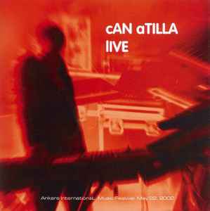 Can Atilla - Live