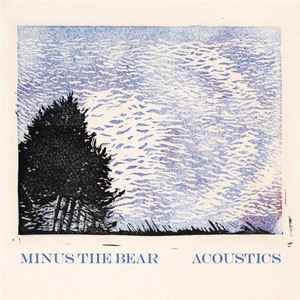 Acoustics - Minus The Bear