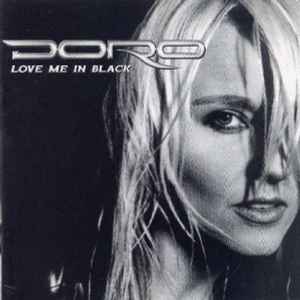 Love Me In Black - Doro