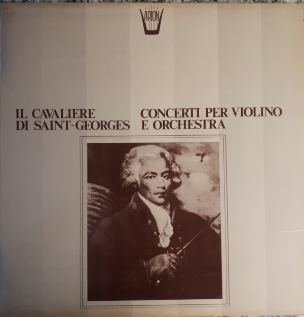 baixar álbum Il Cavaliere Di SaintGeorges, JeanJacques Kantorow, Orchestra Da Camera Bernard Thomas - Concerti Per Violino E Orchestra