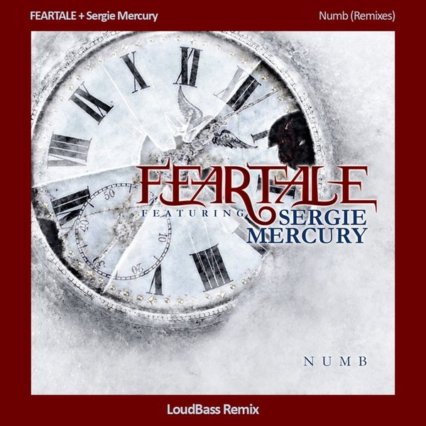 lataa albumi FEARTALE + Sergie Mercury - Numb LoudBass Remix