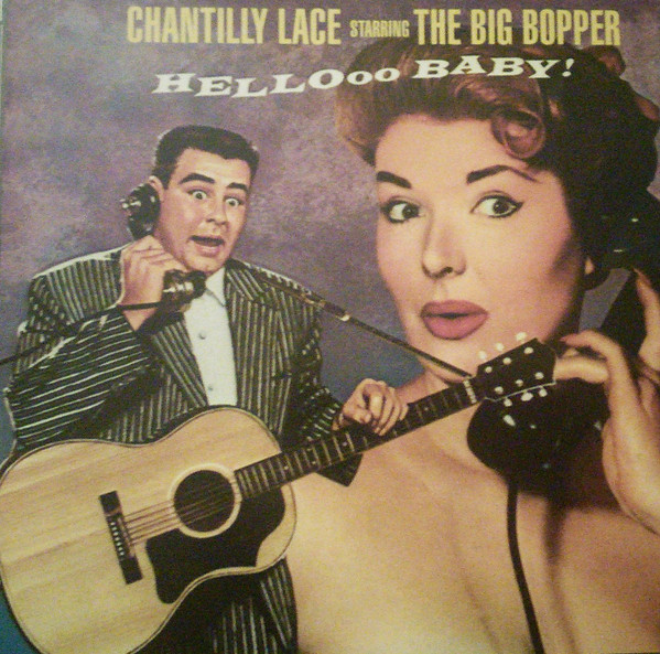 Big Bopper – Chantilly Lace (1994, CD) - Discogs