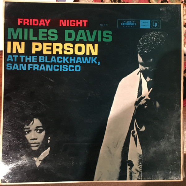 Miles Davis - In Person, Friday Night At The Blackhawk, San 