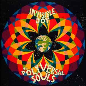 Invisible Joy - The Polyversal Souls