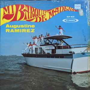Augustine Ramirez - Mi Barquita De Madera