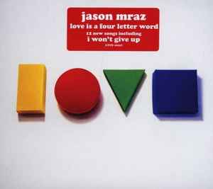 Jason Mraz - Love Is A Four Letter Word album cover