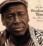 télécharger l'album Boubacar Traoré - The Best Of Boubacar Traoré The Bluesman From Mali