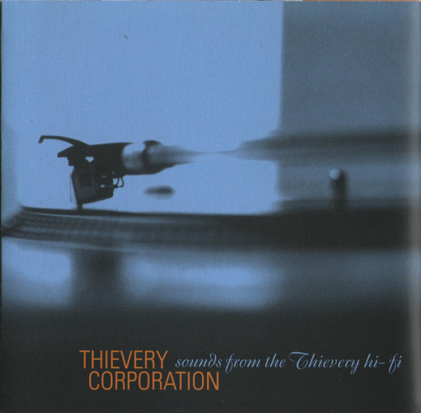 Thievery Corporation – Sounds From The Thievery Hi-Fi (2022, Vinyl 