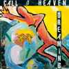 Call It Heaven - Dreaming