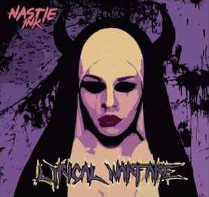 Nastie Ink - Lyrical Warfare album cover