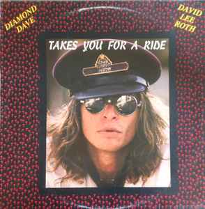 David Lee Roth – Takes You For A Ride (1987, Vinyl) - Discogs