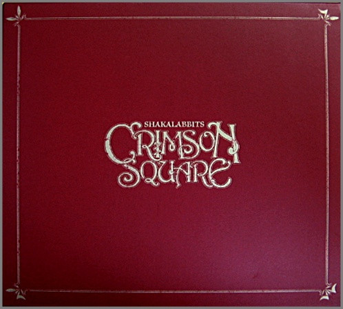 Shakalabbits – Crimson Square (2005