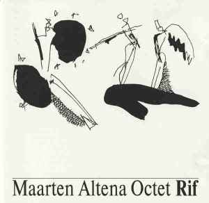 Rif - Maarten Altena Octet