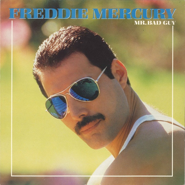 Обложка конверта виниловой пластинки Freddie Mercury - Mr. Bad Guy