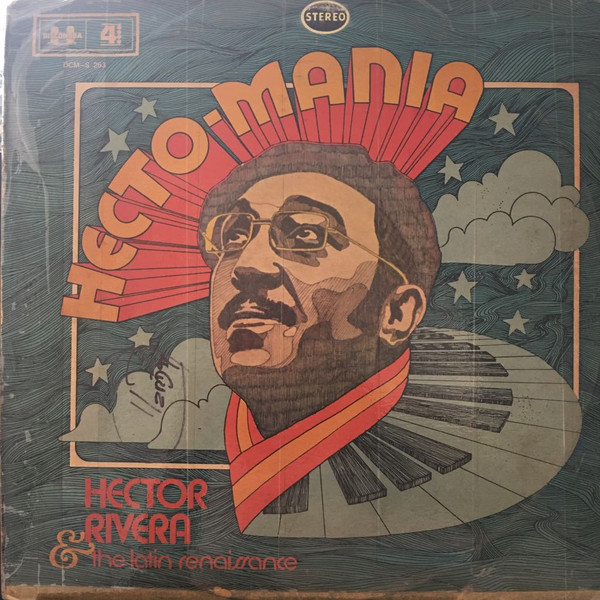 Hector Rivera & The Latin Renaissance – Hecto-Mania (1973, Vinyl