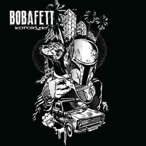 Kotorszky - Bobafett