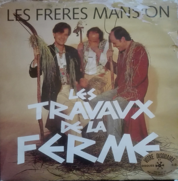 Les Frères Mansion - Les Travaux De La Ferme | Franc'Amour (FC 079) - main