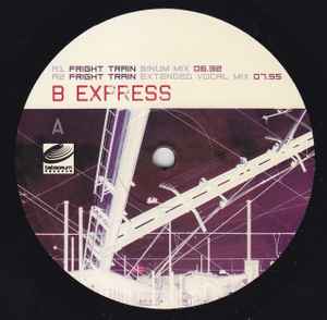 B Express - Fright Train album cover