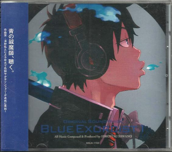 Hiroyuki Sawano u003d 澤野弘之 – Blue Exorcist Original Soundtrack 1 u003d 青の祓魔師 オリジナル・ サウンドトラック 1 (2011