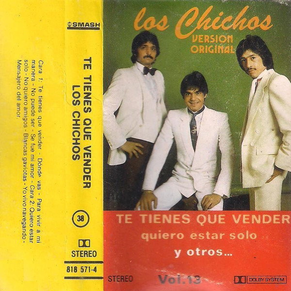 ladda ner album Los Chichos - Te Tienes Que Vender