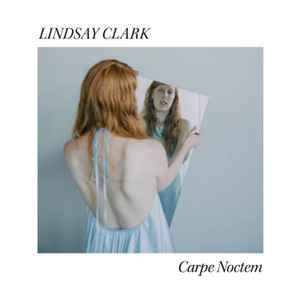 Lindsay Clark - Carpe Noctem album cover