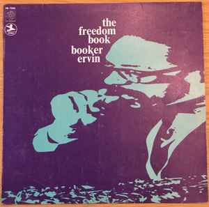 Booker Ervin – The Freedom Book (1970, Vinyl) - Discogs