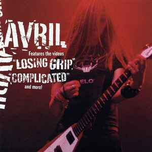 Avril Lavigne - Losing Grip / Complicated