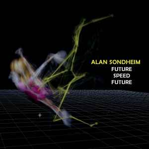 Alan Sondheim - Future Speed Future アルバムカバー