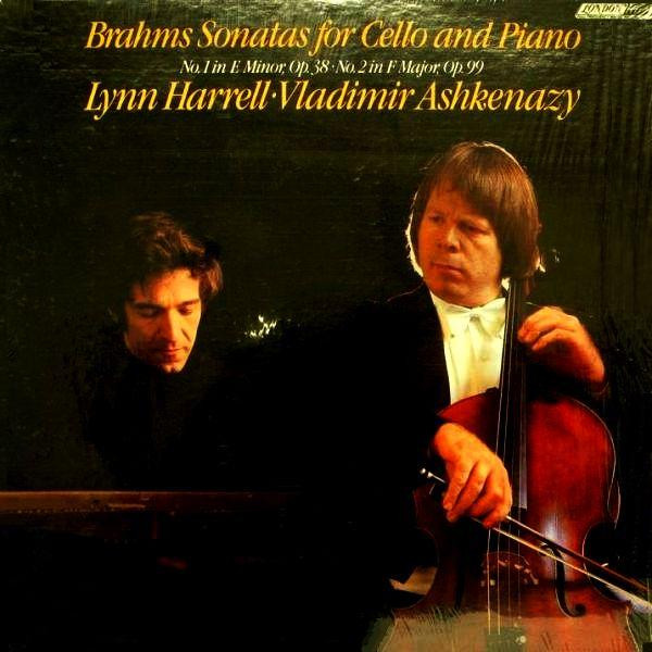 Brahms, Lynn Harrell, Vladimir Ashkenazy – Cello Sonatas
