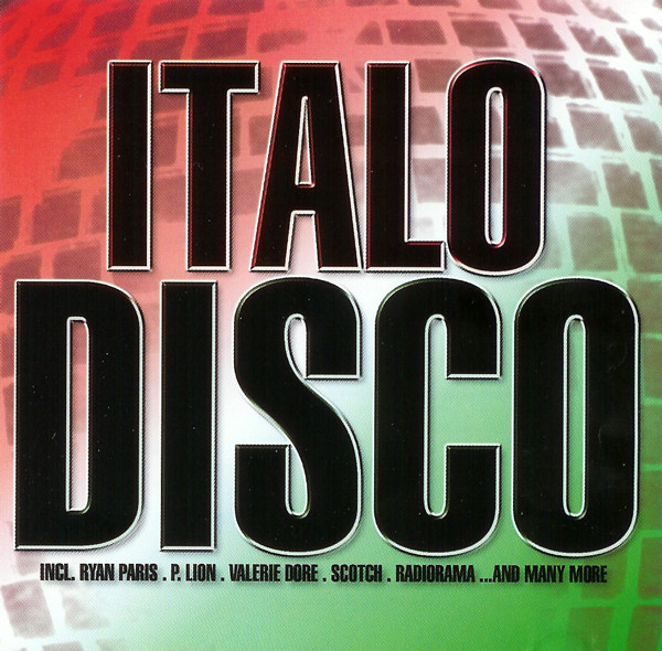 Best of Italo Disco 80's - Compilation by Various Artists