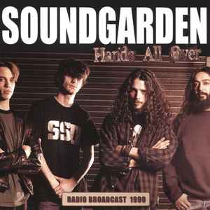 Soundgarden – Hands All Over: Radio Broadcast 1990 (2016, CD