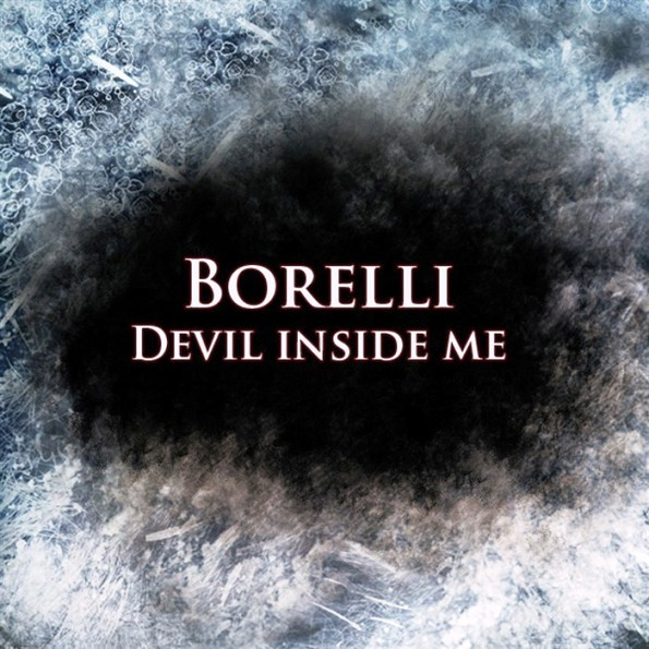 lataa albumi Borelli - Devil Inside Me
