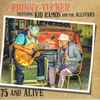 Johnny Tucker (2) Featuring Kid Ramos And The Allstars - 75 And Alive