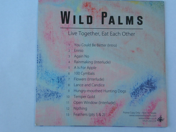 descargar álbum Wild Palms - Live Together Eat Each Other