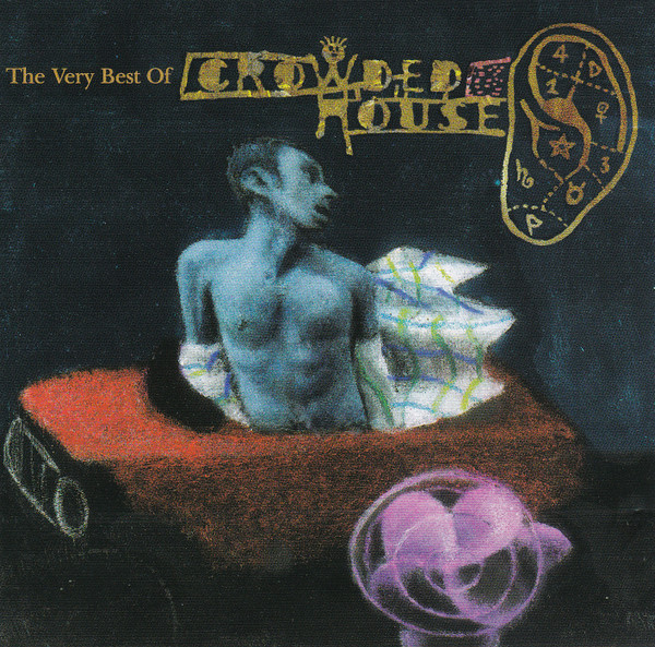 Crowded House – Recurring Dream: The Very Best Of Crowded House