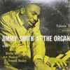 Jimmy Smith - Jimmy Smith At The Organ, Volume 2