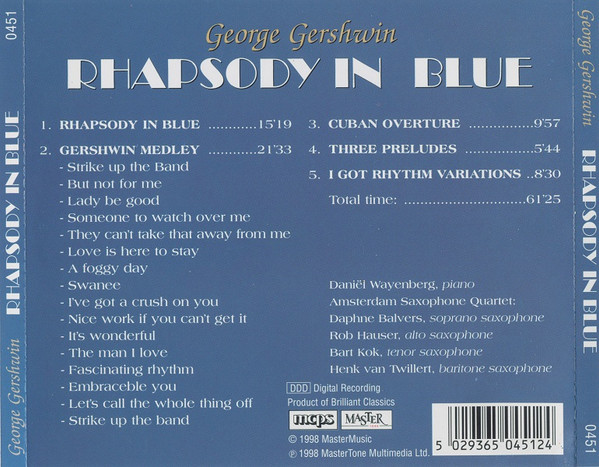 Album herunterladen Daniel Wayenberg , Piano Amsterdam Saxophone Quartet - George Gershwin Rhapsody In Blue